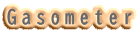 Gasometer
